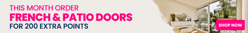 SUPER rewards 200 extra points on French & patio doors